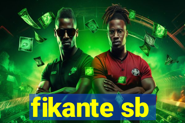 fikante sb